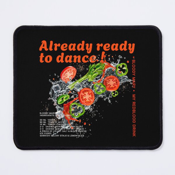 Item preview, Already Ready to Dance Bloody Mary Dancers & Dreamers Recipe designed and sold by JOCSTOCK.