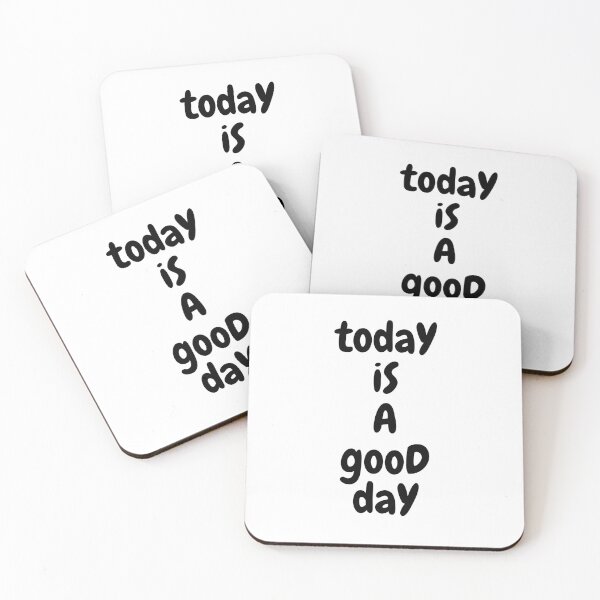 Item preview, Today is a good day designed and sold by ArtistTejal.