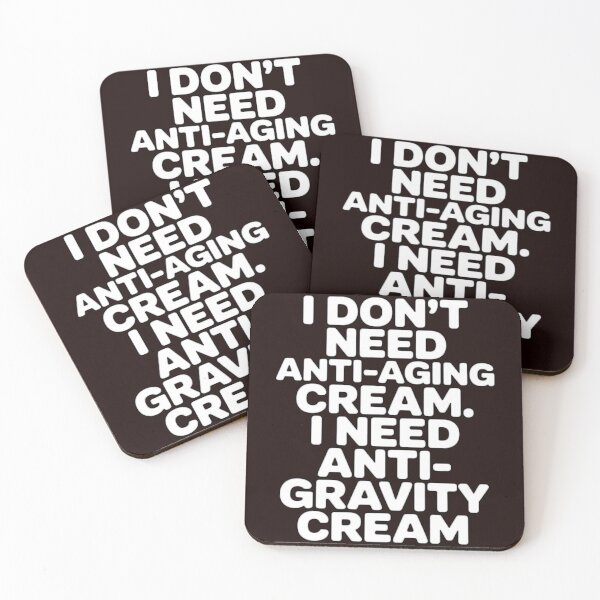 Item preview, Senior Citizen Humor  I Don’t Need Anti-Aging Cream. I Need Anti-Gravity Cream designed and sold by fantasticdesign.