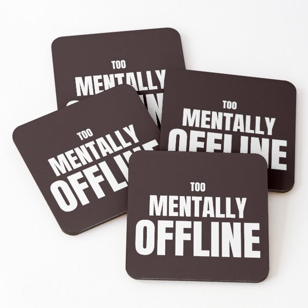 Item preview, Too Mentally Offline – Funny Introvert Quote designed and sold by ArtPer-design.