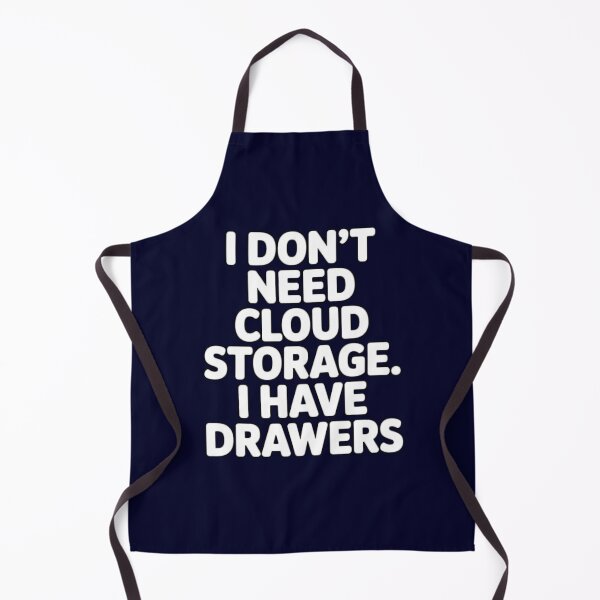 Item preview, Senior Citizen Humor I Don’t Need Cloud Storage. I Have Drawers designed and sold by fantasticdesign.
