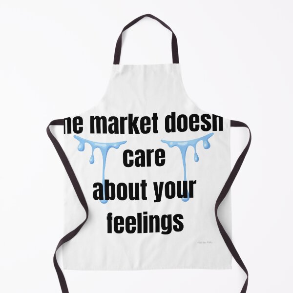 Item preview, The Market Doesn't Care About Your Feelings — Funny Trader Gift — Day Trading Quote designed and sold by Bullrunprints.
