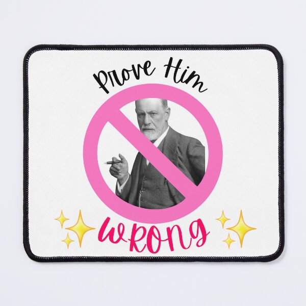 Item preview, Sigmund Freud "Prove Him Wrong"  designed and sold by lyndseymakesstufflol.