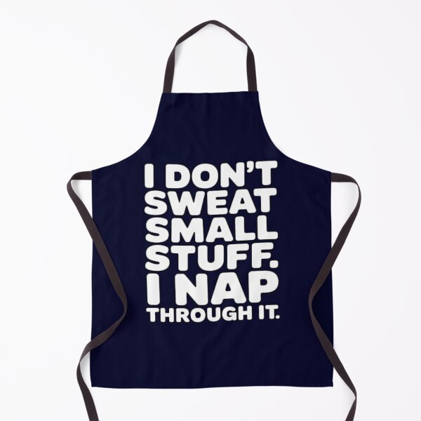Item preview, Senior Citizen Humor  I Don’t Sweat Small Stuff. I Nap Through It designed and sold by fantasticdesign.