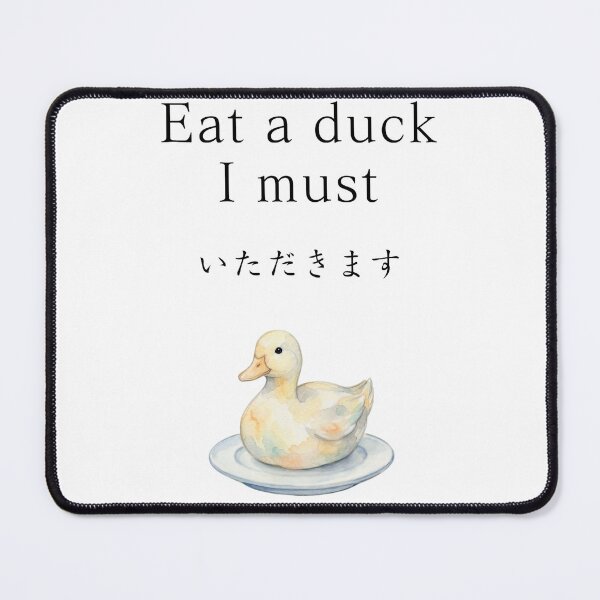 Item preview, Itadakimasu, Eat a duck I must (L) designed and sold by The Bunj.