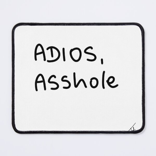 Item preview, adios asshole designed and sold by Kasia1987t.