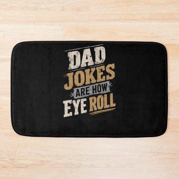 Item preview, Dad Jokes Are How I Eye Roll Father Humor Parenthood Funny designed and sold by HumansStuck12.