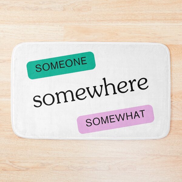 Item preview, Someone somewhere somewhat designed and sold by ArtistTejal.