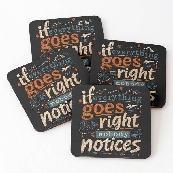 Item preview, If Everything Goes Right Nobody Notices Flight Dispatcher Typography Design designed and sold by Rudinho102.