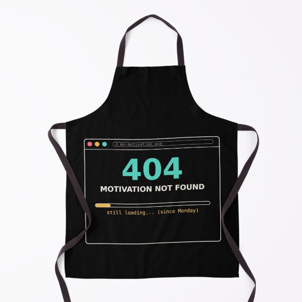 Item preview, Error 404 motivation not found meme designed and sold by AImemeLab.