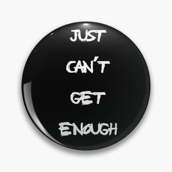 Item preview, Just Can’t Get Enough – Depeche Mode Inspired Typography designed and sold by simpledarkwavewisdom.