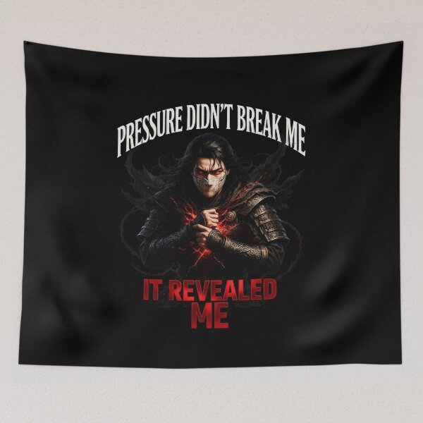 Item preview, Pressure Didn’t Break Me, It Revealed Me – Dark Samurai Motivation Art designed and sold by FinalArcStudio.