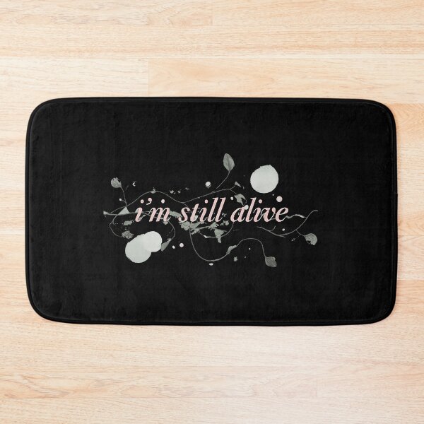 Item preview, I'm Still Alive - cursive minimal designed and sold by Stefrait-7.