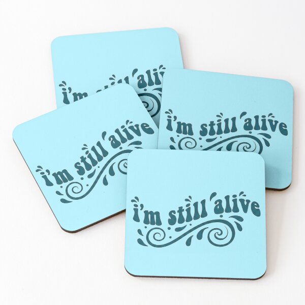 Item preview, I'm Still Alive - bold designed and sold by Stefrait-7.