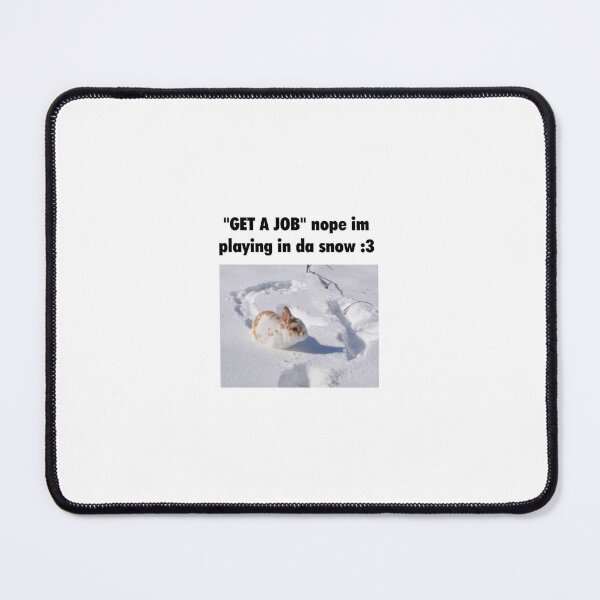 Item preview, BUNNY IN THE SNOW MEME ₊˚⊹⋆ designed and sold by couldawentpro.