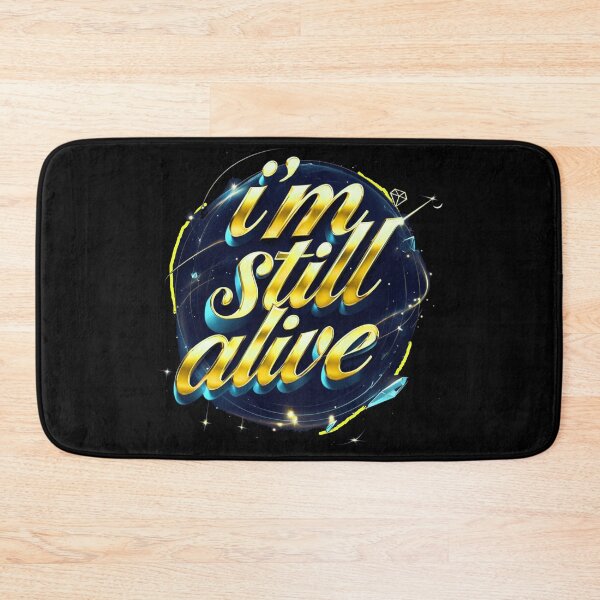 Item preview, I'm Still Alive - gold cursive designed and sold by Stefrait-7.