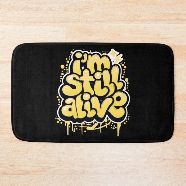 Item preview, I'm Still Alive - bold graffiti yellow designed and sold by Stefrait-7.