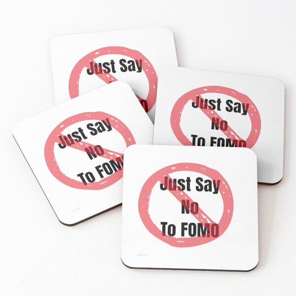 Item preview, Funny Trader Gift — Just Say No To FOMO — Day Trader Humor Mug Shirt Sticker  Description: designed and sold by Bullrunprints.