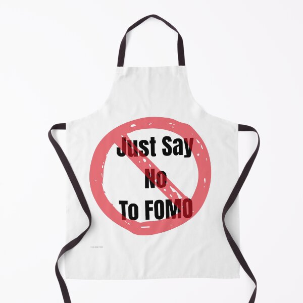 Item preview, Funny Trader Gift — Just Say No To FOMO — Day Trader Humor Mug Shirt Sticker Description: designed and sold by Bullrunprints.