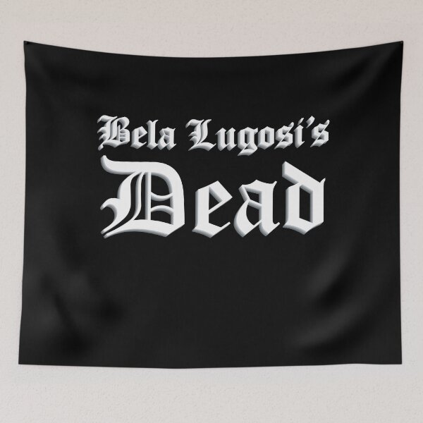 Item preview, Bela Lugosi’s Dead – Gothic Typography Tribute to Bauhaus designed and sold by simpledarkwavewisdom.