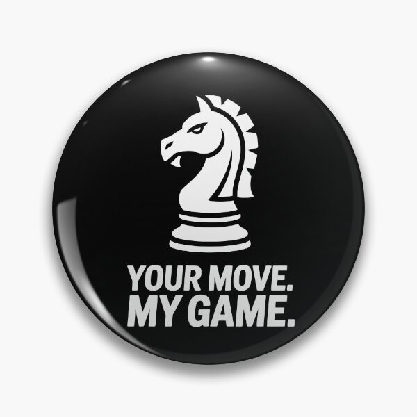 Item preview, Your Move My Game designed and sold by jkrphoto.