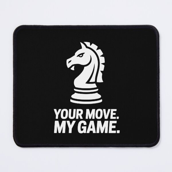 Item preview, Your Move My Game designed and sold by jkrphoto.