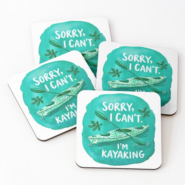 Item preview, Sorry, I Can't. I'm Kayaking | Cute Preppy Kayak Adventure Design designed and sold by ThePreppyArtist.