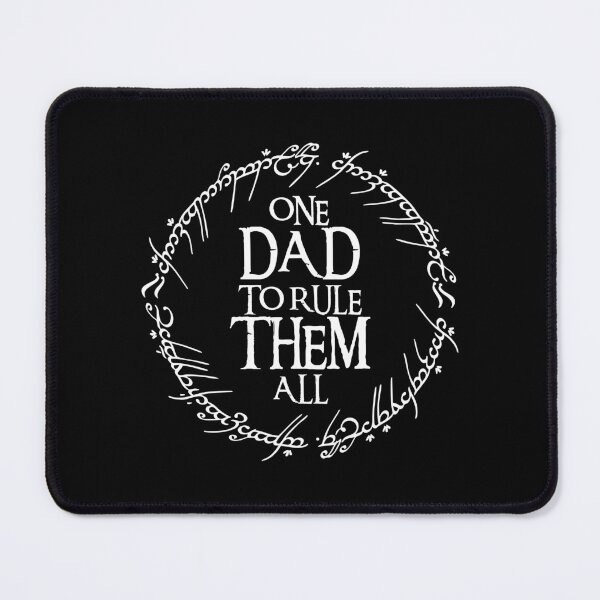 Item preview, Lord of the Rings - One dad to rule them all designed and sold by Arcadium Collections .