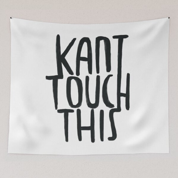 Item preview, Kant touches this, philosophy humor designed and sold by badlydrawnbabe.
