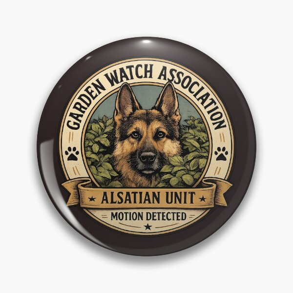 Item preview, Garden Watch Association - Alsatian Unit - Motion Detected/Funny German Shepherd Badge Logo  designed and sold by Halejo68.