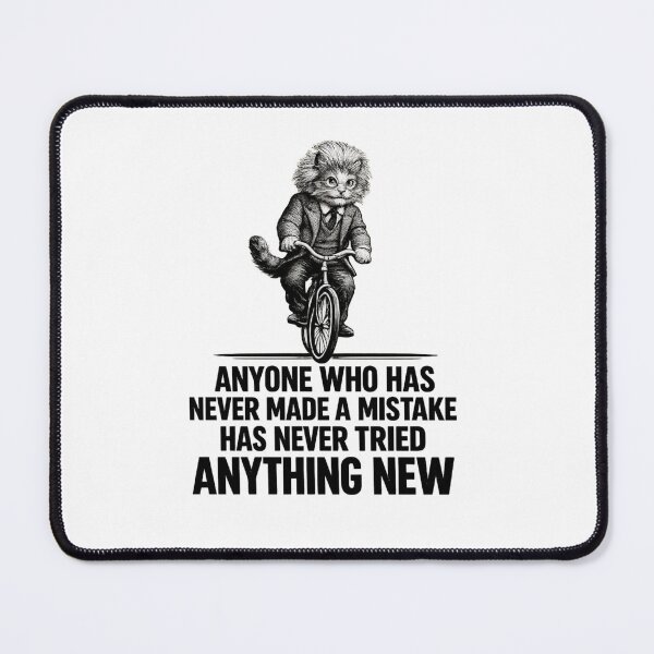 Item preview, Einstein Inspired Cat Riding Bicycle Quote Design – “Anyone Who Has Never Made a Mistake Has Never Tried Anything New” Funny Science Art designed and sold by Donsean22.