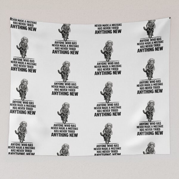 Item preview, Einstein Inspired Cat Riding Bicycle Quote Design – “Anyone Who Has Never Made a Mistake Has Never Tried Anything New” Funny Science Art designed and sold by Donsean22.