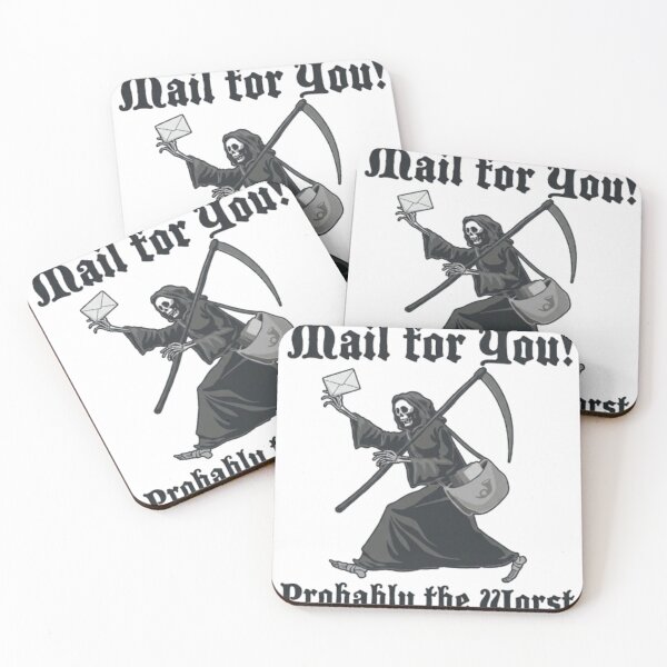 Item preview, Mail For You Probably The Worst Grim Reaper designed and sold by RoyalDeluxGo.