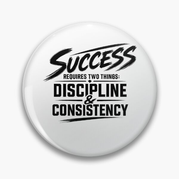 Item preview, Success Through Discipline and Consistency designed and sold by rahimzral.
