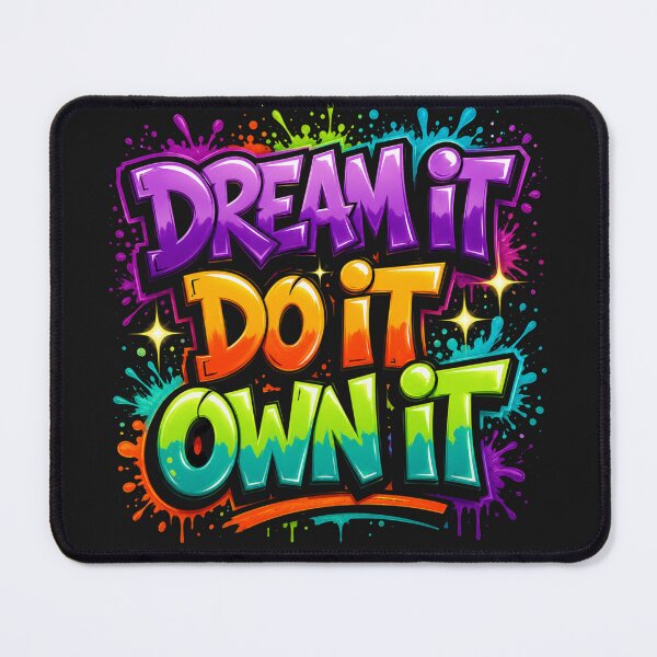 Item preview, Dream It Do It Own It designed and sold by INKRebelGraphic.