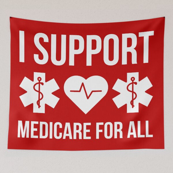 Item preview, I support Medicare for all  designed and sold by Rachel the Artist .