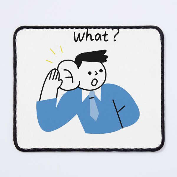 Item preview, What? Funny Hearing Gesture Illustration designed and sold by DailyDoodlesBySumbul.