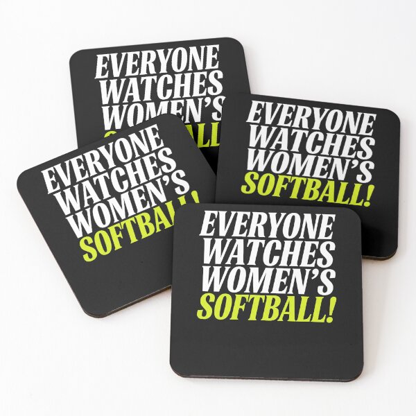 Item preview, Everyone Watches Women's Softball! Fastpitch Player Fan Sports Supporter designed and sold by SofenArt.