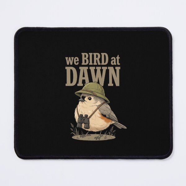 Item preview, We Bird At Dawn Birdwatching Birder Ornithology Nature Lover designed and sold by SofenArt.