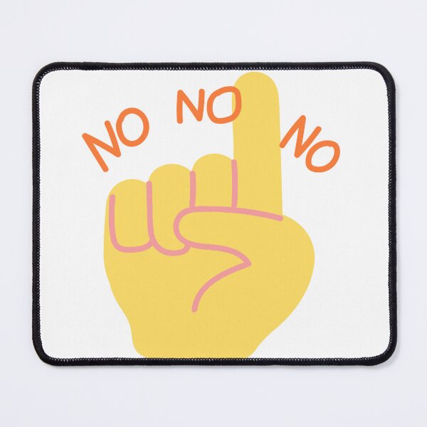 Item preview, No No No Funny Finger Gesture designed and sold by DailyDoodlesBySumbul.