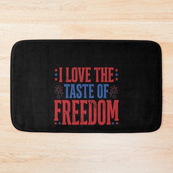 Item preview, I Love The Taste Of Freedom American Patriot Independence Day designed and sold by SofenArt.