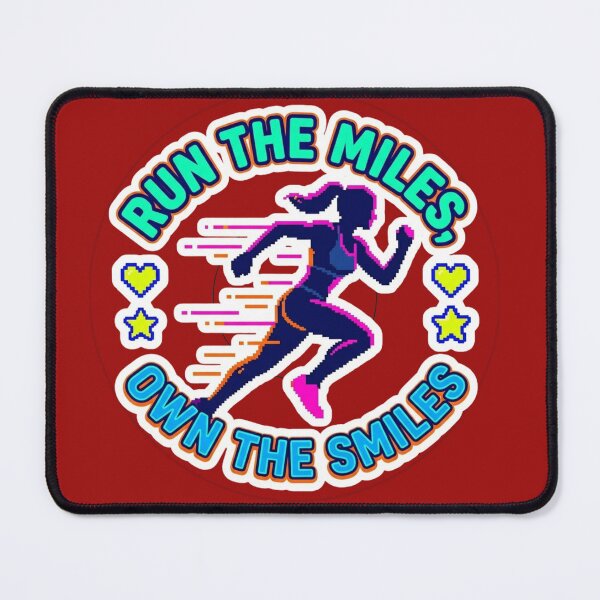 Item preview, Run The Miles Own The Smiles Cute Fitness Art designed and sold by BoldcreationsM.