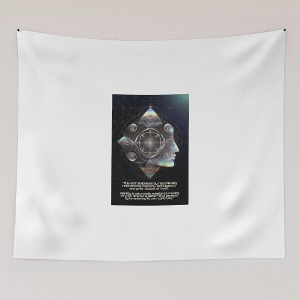 Item preview, Identity is not a substance moving through time but a pattern that persists by re-entering it's own continuity designed and sold by Fractal_Psyience.