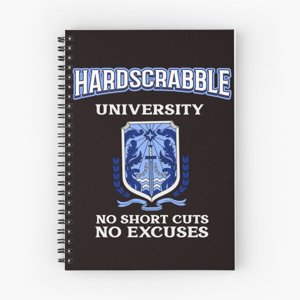 Item preview, HARDSCRABBLE UNIVERSITY | NO SHORT CUTS NO EXCUSES | HARDSCRABBLE SERIES — UNIVERSITY EDITION designed and sold by WitLounge.