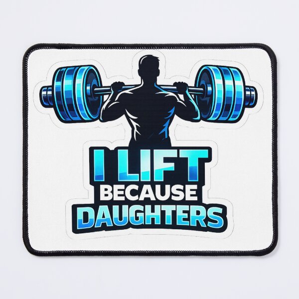 Item preview, I Lift Because Daughters Funny Gym Dad Barbell designed and sold by Digistore1221.