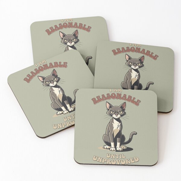 Item preview, I Am Reasonable Until Unprovoked Sarcastic Angry Cat designed and sold by BooDesignStudio.