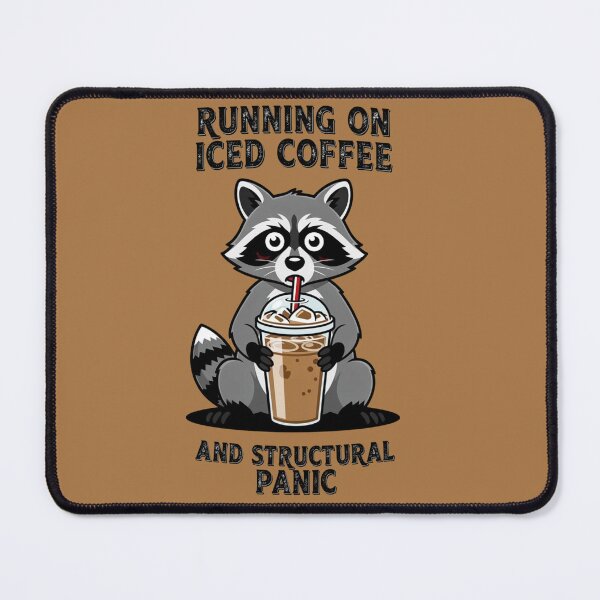Item preview, Running On Iced Coffee and Structural Panic Funny Raccoon designed and sold by BooDesignStudio.