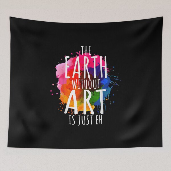 Item preview, Art Teacher Earth Without Art is Just Eh designed and sold by goombi-creative.