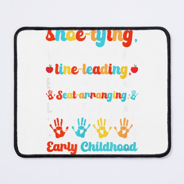 Item preview, I'm Early Childhood Educator Early Childhood Education T-Shirt designed and sold by kevincuellar.