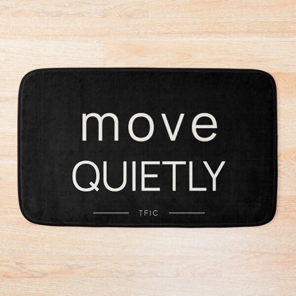 Item preview, Move Quietly Minimalist Mindset Shirt designed and sold by TFICBrand.
